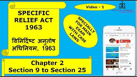 SPECIFIC RELIEF ACT 1963  CHAPTER 2  Video -1