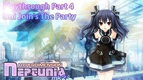 HyperDimension Neptunia Mk2 Playthrough Part 4 - Uni Join