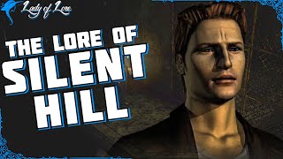 Mason & Gillespie. The Lore of SILENT HILL 1!