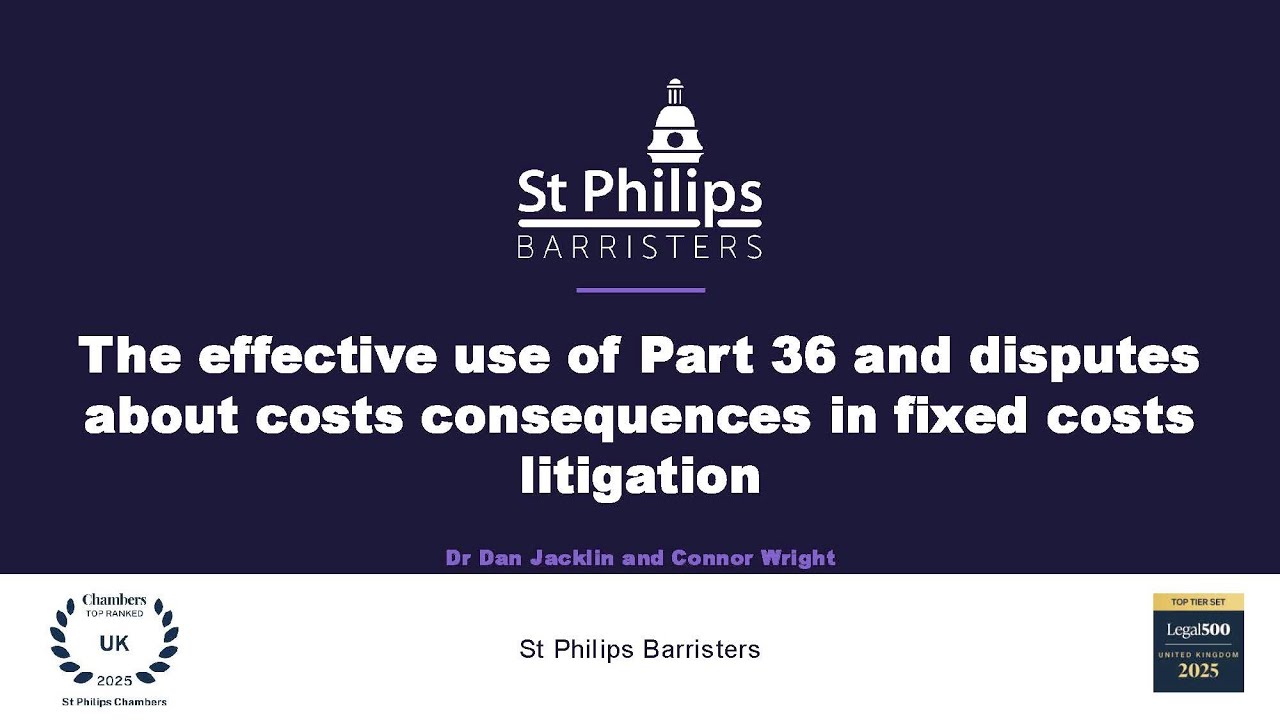 The effective use of Part 36 and disputes about costs consequences in fixed costs litigation