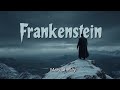 Frankenstein by Mary Shelley | Full Audiobook with text