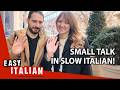 An Everyday Conversation In Slow Italian Super Easy Italian 63 An Everyday Conversation In Slow Italian Super Easy Italian 63
