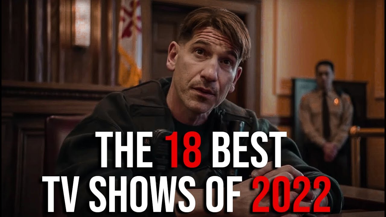 The 18 Best TV Shows of 2022 Watch Now!