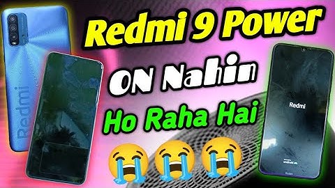 Redmi 9 Power Dead Problem || Redmi 9 Power On Nahin Ho Raha Hai || Redmi 9 Power Reboot Problem