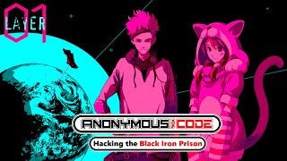 Celebrity Layer 01 Podcast | Episode 09: Anonymous;Code - Hacking the Black Iron Prison Pt. 1 Net Worth