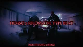 Hemso X Kilomatik X Ramo Type Beat Prod By Igor 777 Beats Dinski Hard Street Beat