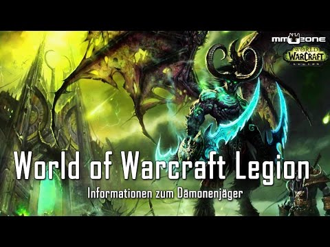 Video: World Of Warcraft: Legion-Erweiterung Fügt Neue Dämonenjäger-Klasse Hinzu