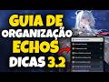 GUIA DE COMO ORGANIZAR SEUS ECHOS DE FORMA CERTA ATUALIZADO 3.2 E DICAS EXTRAS! | WUTHERING WAVES