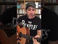“Come Together” Beatles Cover Abbey Road Lennon McCartney Acoustic - Quarantine Covid19 Coronavirus