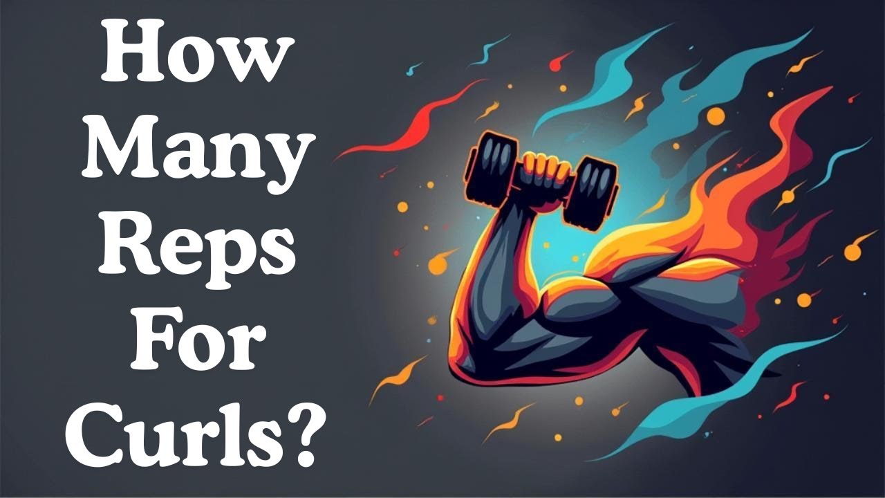 Curl Reps How Many Reps Should You Do in 1 Set of Bicep Curls? - YouTube
