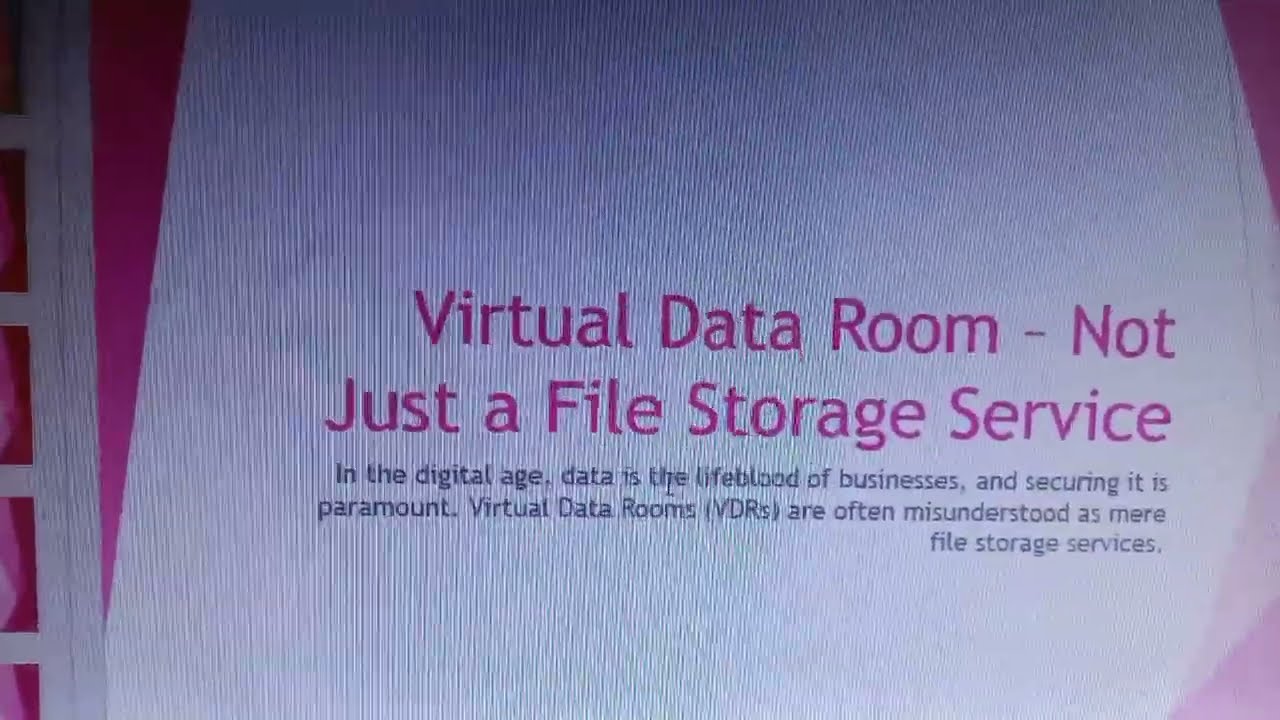 Virtual Data Room – Not Just a File Storage Service