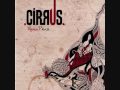 Cirrus - Mama Please