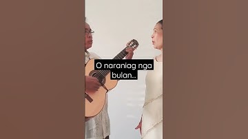Thumbnail of O Naraniag Nga Bulan....(Watch the full video in our channel) #ilocano