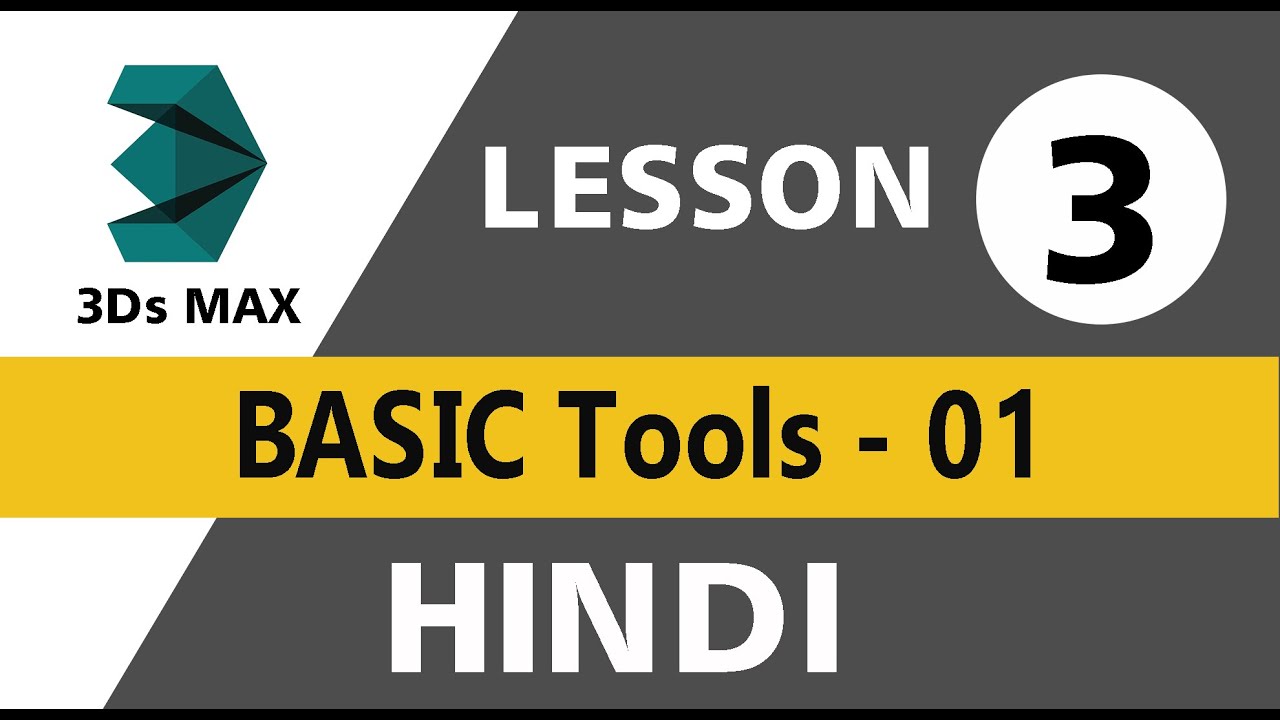 3Ds Max Tutorial Lecture 3- Hindi - YouTube