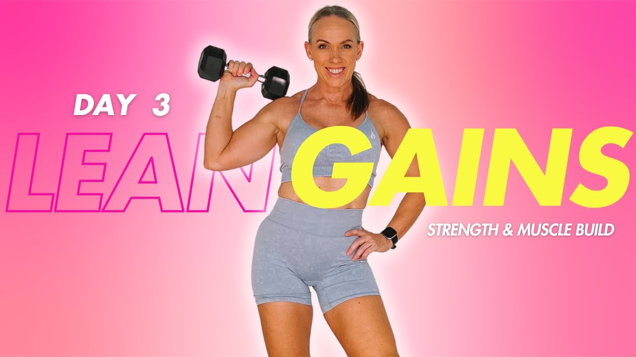 30-минутная силовая тренировка дома с гантелями | LEAN GAINS, ДЕНЬ 3