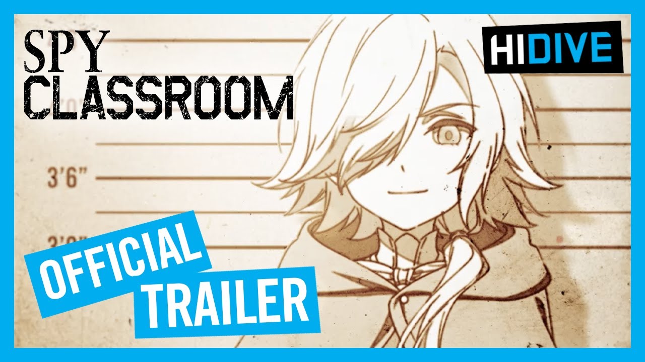 Spy Classroom - Official Trailer 