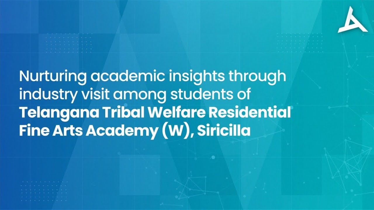Industry Visit for Students of Telangana Tribal Welfare Residential Fine Arts Academy, Siricilla