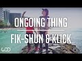 fikshun klick ongoing thing