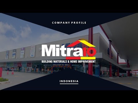 Mitra10 Company Profile - Bahasa (2017)