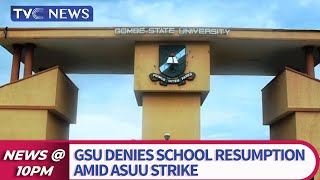 Gombe State University Denies School Resumption Amid ASUU Strike