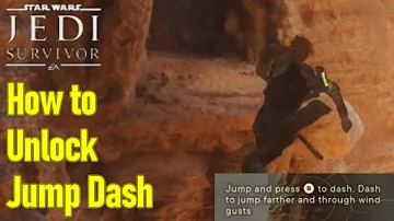 Star Wars Jedi Survivor how to unlock jump dash ability guide