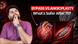 Is Bypass Surgery Safer Than Angioplasty at 70? | Cardiologist in Ghatkopar