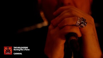 THE HELLDOZERS - Burning Like A Flame (OFFICIAL VIDEO)