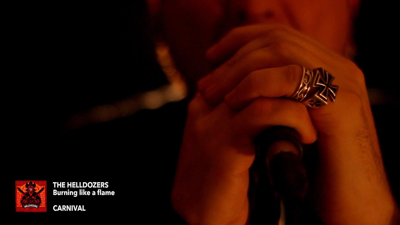THE HELLDOZERS - Burning Like A Flame (OFFICIAL VIDEO)
