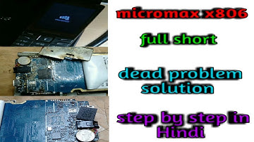 micromax x806 full short dead problem solution step by step in Hindi