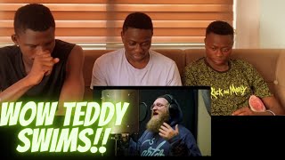 Teddy Swims  I Can&#39;t Make You Love Me Cover | Reaction