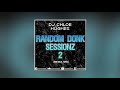 Random Donk Sessionz 2 Old Non Vocal Tunes