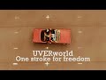 One stroke for freedom - UVERworld (legendado em português)