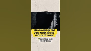 Ngày cuối cùng của tổng thống Nguyễn Văn Thiệu trước khi rời Vietnam #vnch