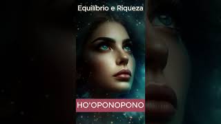 MINUTO HO&#39;OPONOPONO - ALCANCE SUA FELICIDADE  #hooponopono #shorts