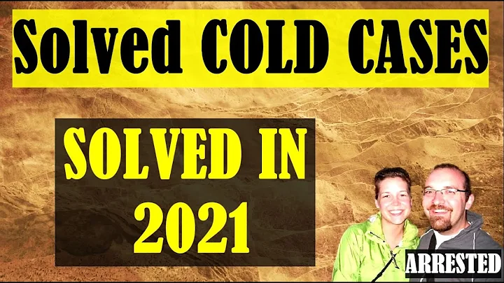 SOLVED: Three Just Solved Cold Case Murders in 202...