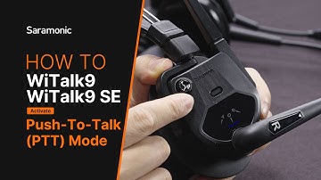 Saramonic WiTalk9 | How to activate Push-To-Talk(PTT) Mode