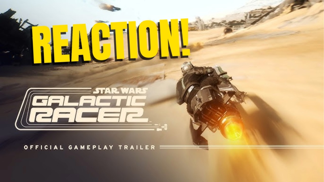 Star Wars Galactic Racer Trailer Reaction!