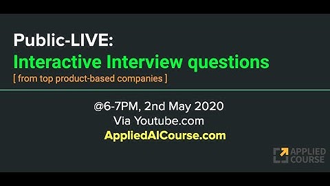 LIVE: Interactive Interview Questions