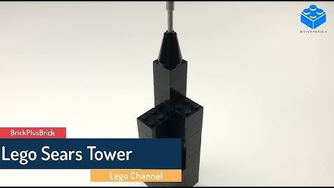 Lego Architecture - Sears Tower (Willis Tower)