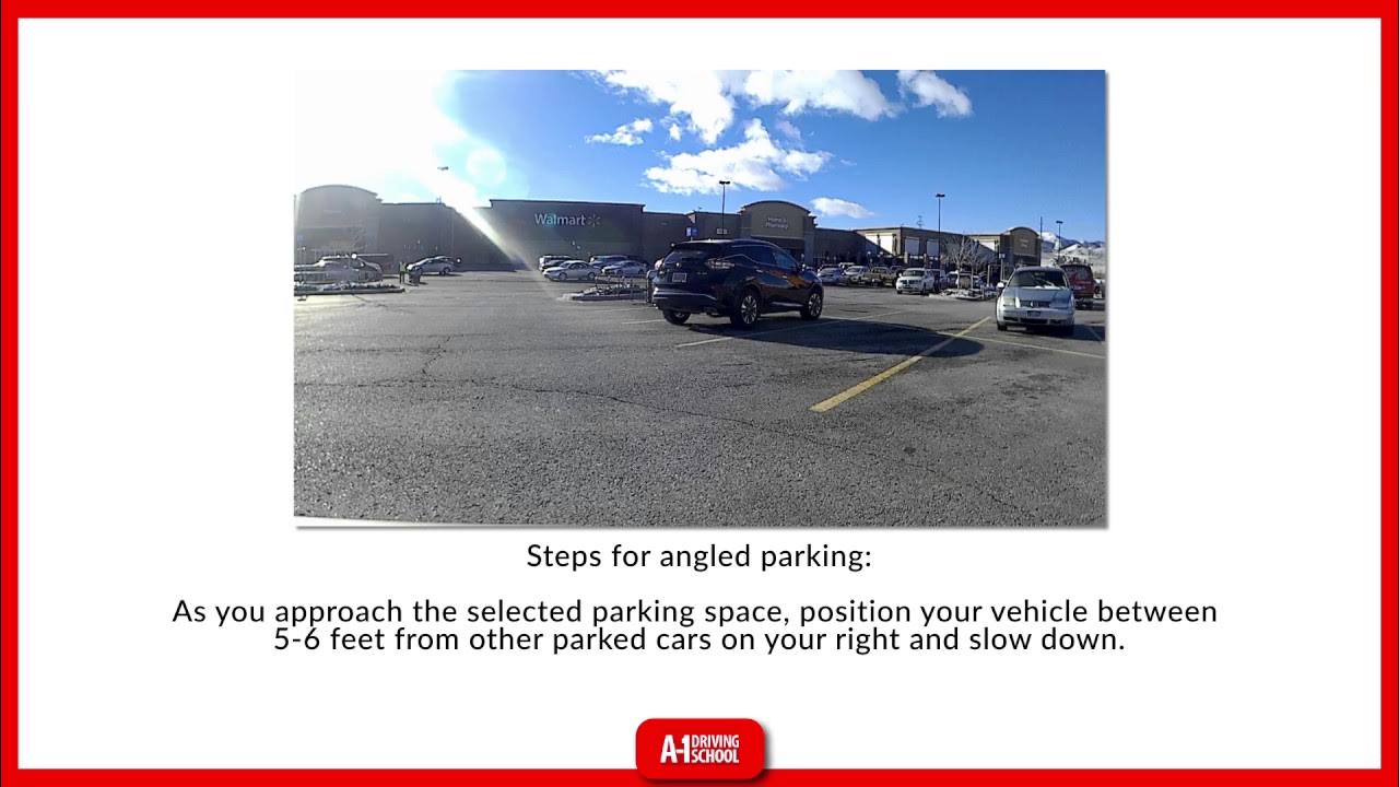 Lesson #4: Angled Parking - How to park on an angle, at a curb.