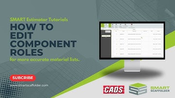 How to edit component roles in SMART Estimator for accurate material lists