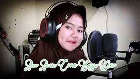 LAGU TARLING CIREBONAN AAN ANISA COVER BAGJA DIRI