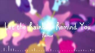 Let the Rainbow Remind You Remix Ft. Strigidae