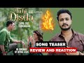TU HI DISDA TEASER SONG BHOOTH BANGLA | TU HI DISDA SONG REVIEW AND REACTION | AKSHAY KUMAR, ARIJIT