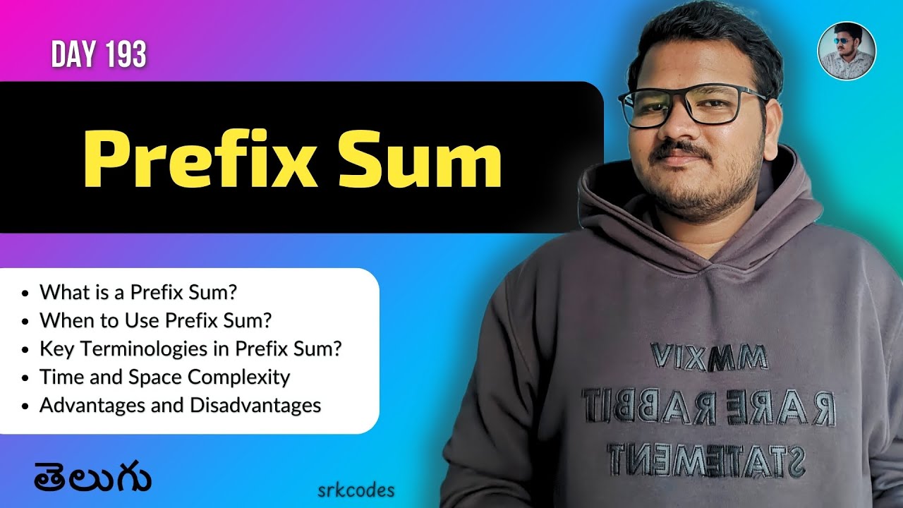 Prefix Sum Explained in Telugu | Use Cases, Time & Space Complexity, Tips & Tricks | srkcodes