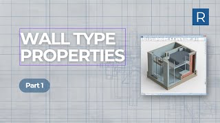 WALL TYPE PROPERTIES Part 1