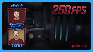 AGENT vs Cypher | 250FPS Quake Season 4 | EN | Quake Live