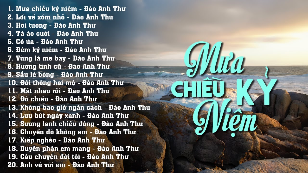 20 Bài Tình Ca Phòng Trà Khơi Dậy Muôn Vàn Cảm Xúc - LK Mưa chiều kỷ niệm, Sương lạnh chiều đông