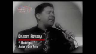 Danny Rivera - Madrigal (1978).