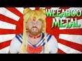 WEEABOO METAL (OFFICIAL MUSIC VIDEO)